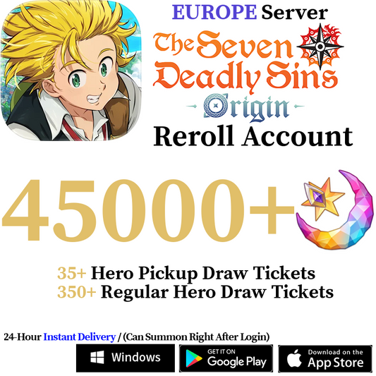 [EUROPE] [INSTANT] 45000+ Gems, 340+ Summon Tickets | 7DS The Seven Deadly Sins: Origin Reroll Account