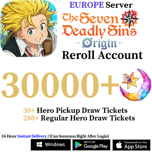 [EUROPE] [INSTANT] 30000+ Gems, 300+ Summon Tickets | 7DS The Seven Deadly Sins: Origin Reroll Account
