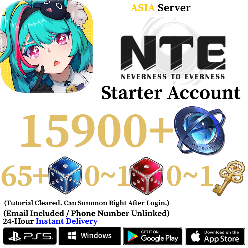 [ASIA] [INSTANT] 4200-15900+ Annulith | Neverness to Everness NTE Starter Reroll Account