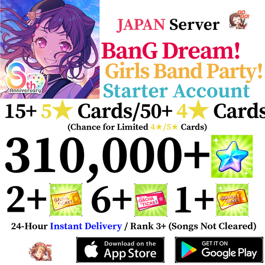 [JP] [INSTANT] 310000+ Star BanG Dream Girls Band Party Bandori Starter Reroll Account
