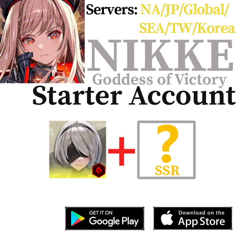 ALL SERVERS | 2B + SSR Pilgrim GODDESS OF VICTORY: NIKKE Starter Account