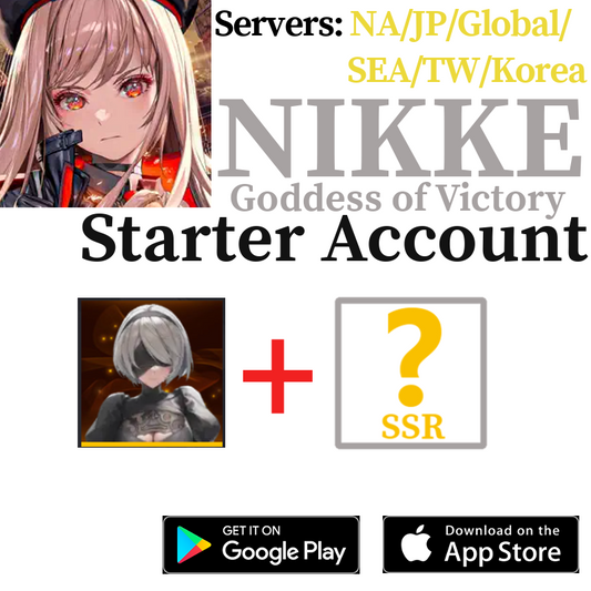 ALL SERVERS | 2B + SSR GODDESS OF VICTORY: NIKKE Starter Account