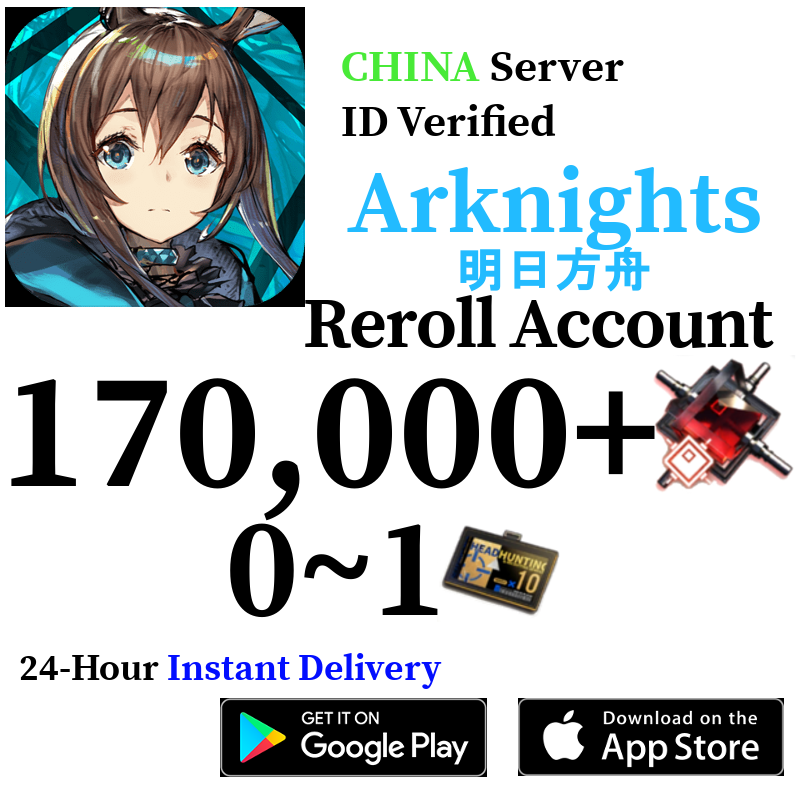 [CN] [INSTANT] 170,000+ Orundum  | Arknights Starter Account