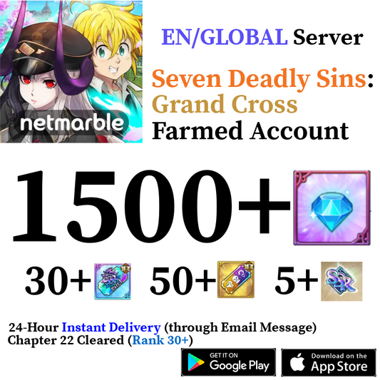 [GLOBAL] [INSTANT] 1500+ Diamonds Seven Deadly Sins 7DS Grand Cross Farmed Reroll Account