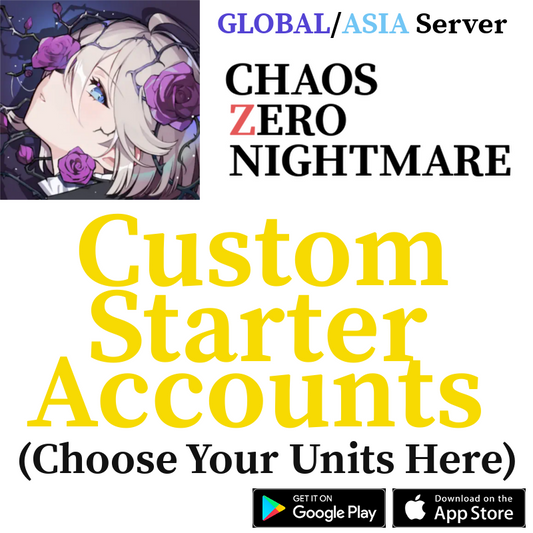 [GLOBAL/JP] Custom Selective Starter Accounts Chaos Zero Nightmare