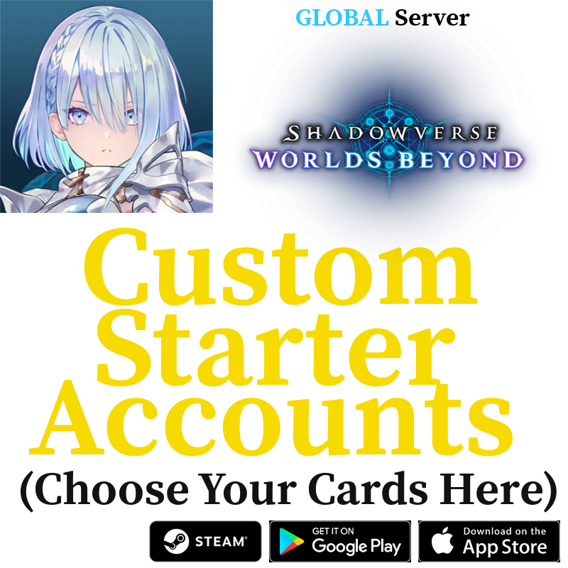 [GLOBAL] Custom Selective Starter Accounts Shadowverse: Worlds Beyond