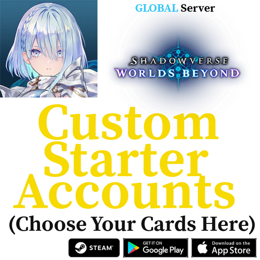 [GLOBAL] Custom Selective Starter Accounts Shadowverse: Worlds Beyond