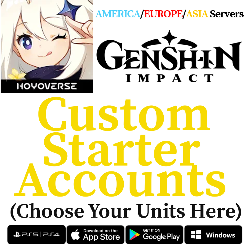 [AMERICA/EUROPE/ASIA/TAIWAN] Custom Selective Starter Accounts Genshin Impact