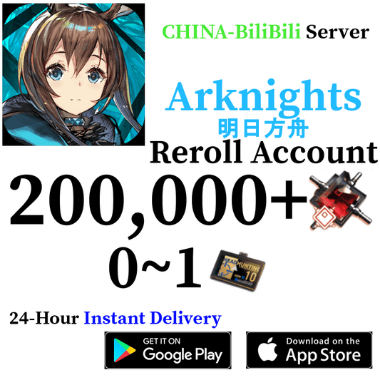 [CN BiliBili] [INSTANT] 200,000+ Orundum | Arknights Reroll Account - Skye1204 Gaming Shop