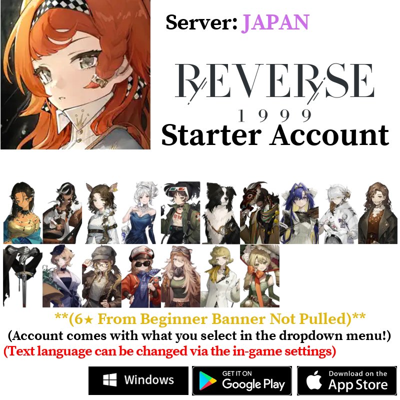 [JP] 6⭐ Characters Selection Combo | Reverse: 1999 Starter Account - Skye1204 Gaming Shop
