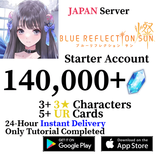 [JP] [INSTANT] 140000+ Gems | BLUE REFLECTION SUN Starter Reroll Account - Skye1204 Gaming Shop